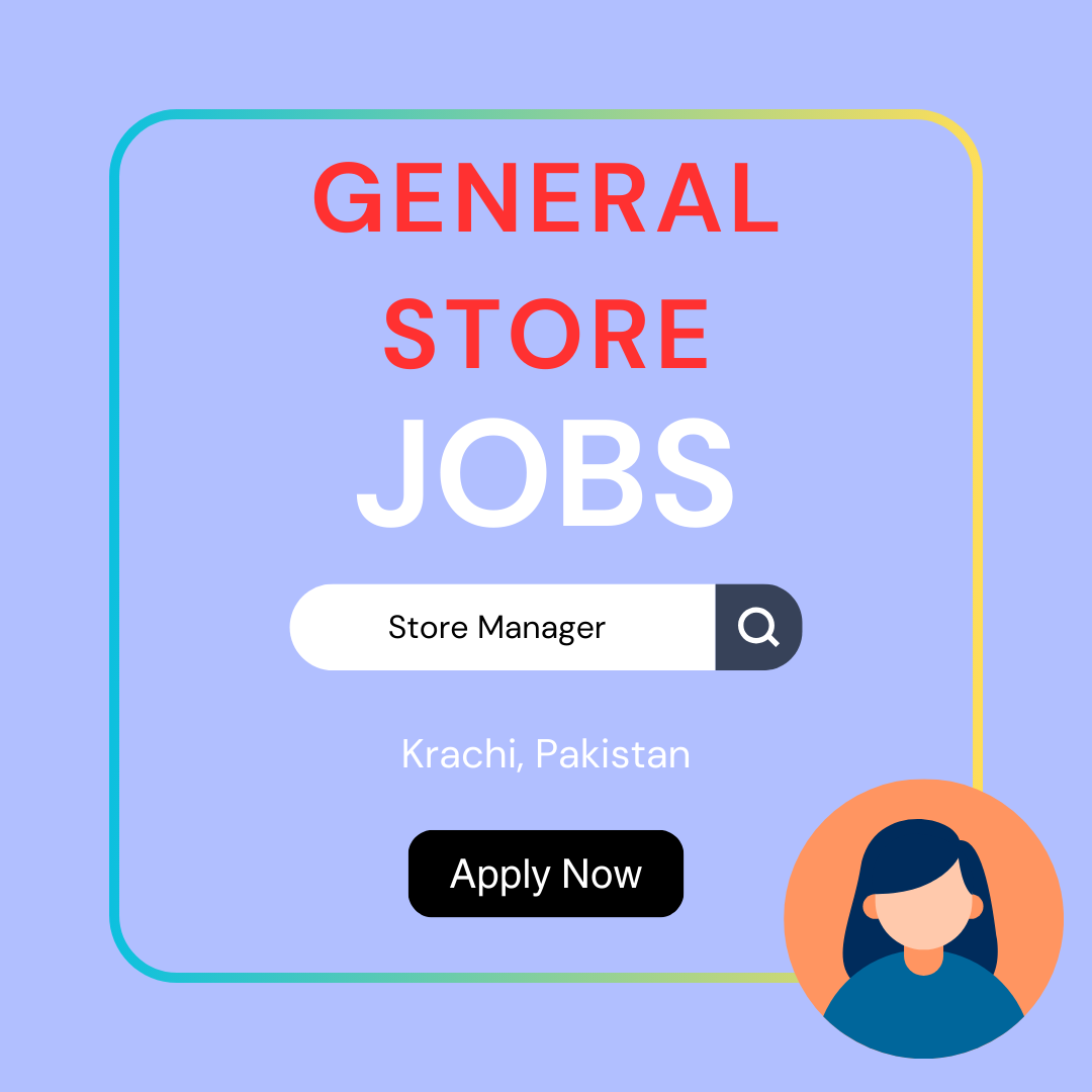 Store Manager Jobs in Karachi