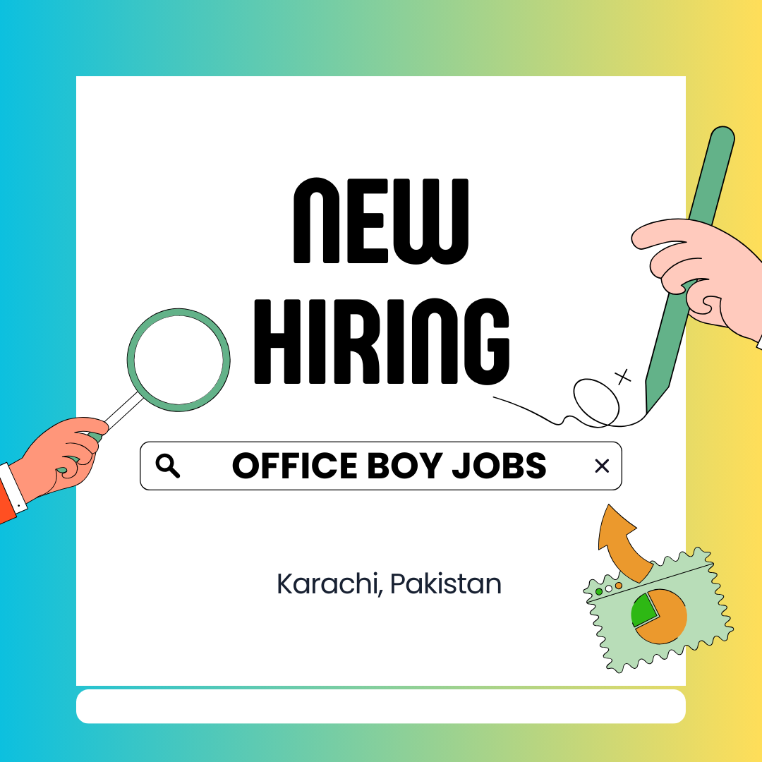 Office Boy Jobs Karachi