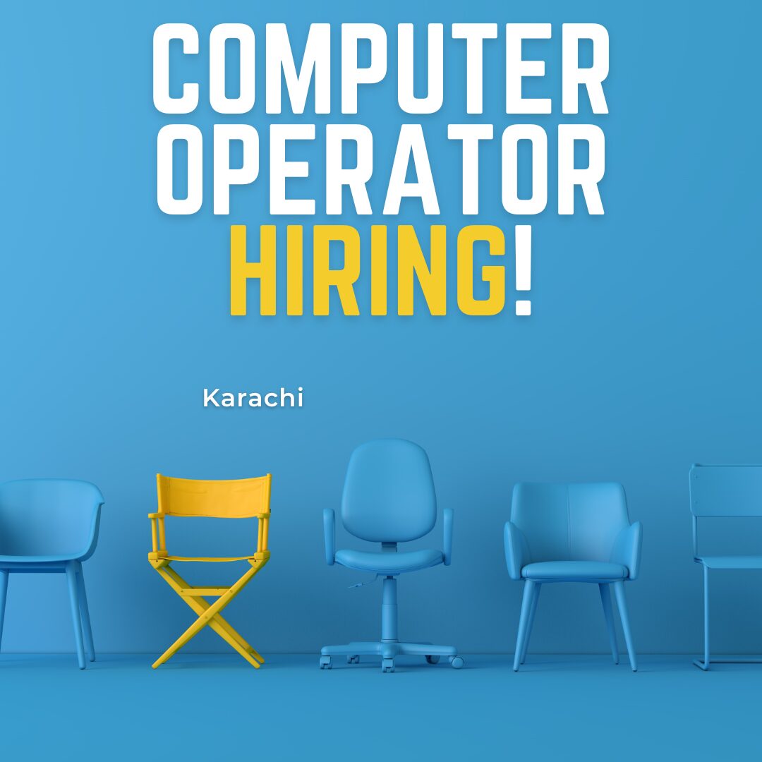 Computer Operator Jobs Karachi