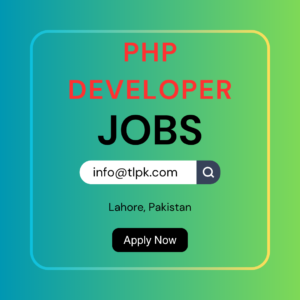 PHP Developer Jobs 2025 Lahore